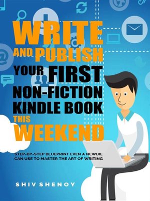 cover image of Write and Publish Your First Non-Fiction Kindle Book This Weekend